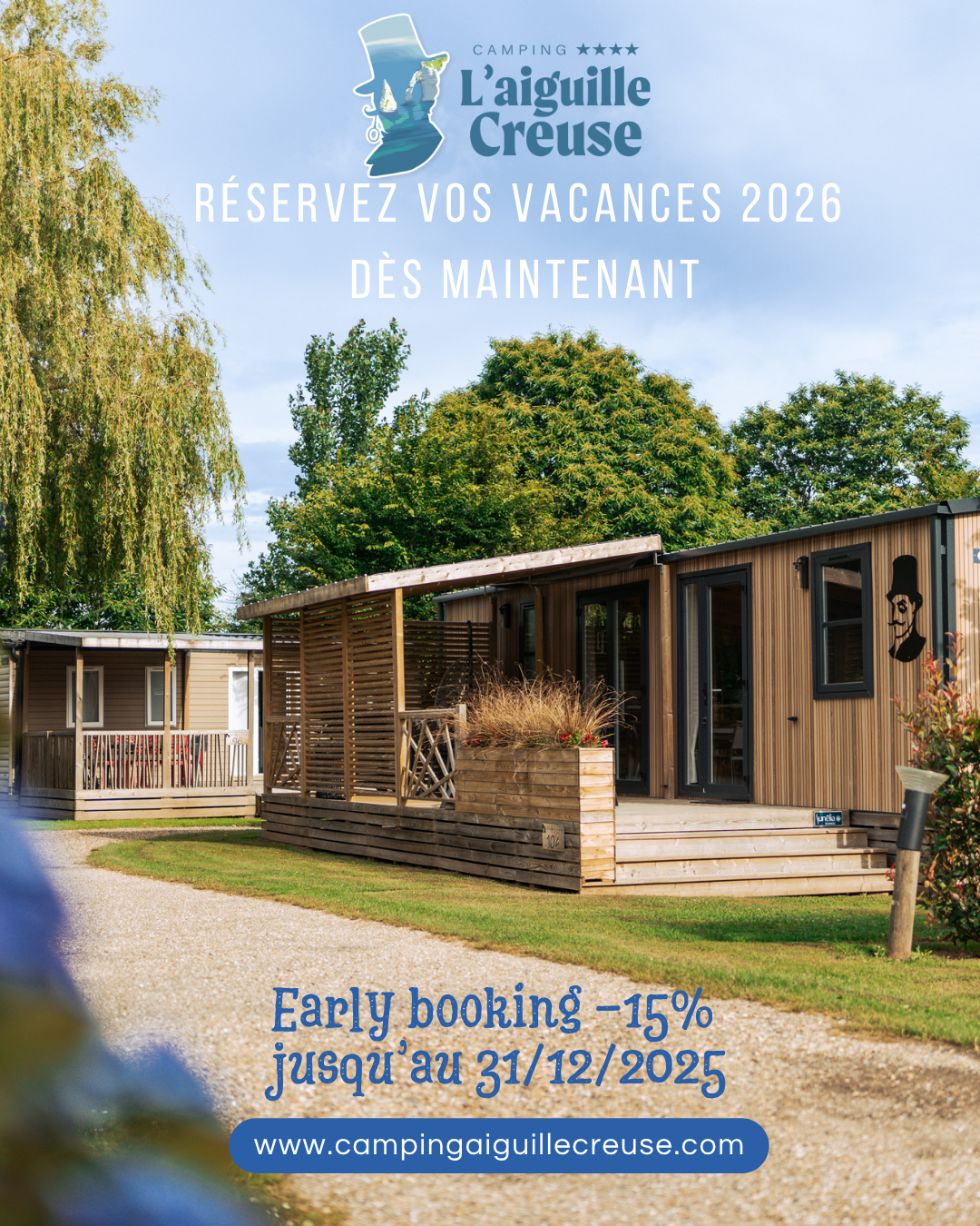 Les réservations pour la saison 2026 sont ouvertes ! Profitez de notre offre Early Booking jusqu'au 31/12/2025.